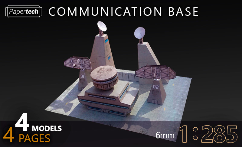 Communication base . 4 paper paper models set 1/285 (6mm)