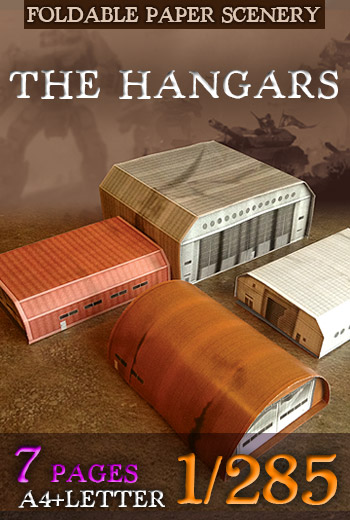 The Hangars 1/285. Foldable paper scenery.