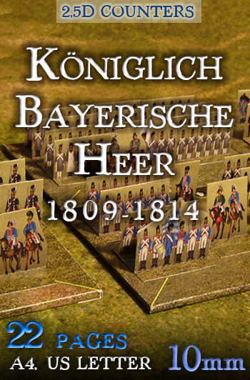 Just Paper Battles Napoleonics - Bavarian army 1809-1814 Königlich Bayerische Heer 1809-1814 (10mm). Modular Paper 2,5D Wargames System