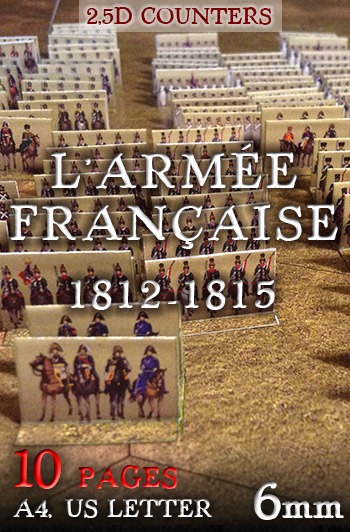 Just Paper Battles Napoleonics - French Army (6mm) 1812-1815.  Modular Paper 2,5D Wargames System.
