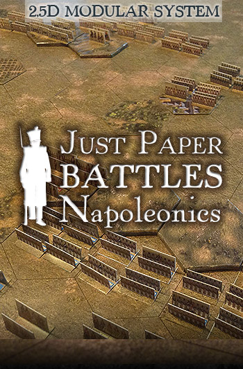 Just Paper Battles Napoleonics - Modular Paper 2,5D Wargames System