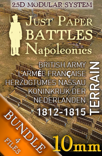 Just Paper Battles Napoleonics (10mm).  Modular Paper 2,5D Wargames System.
