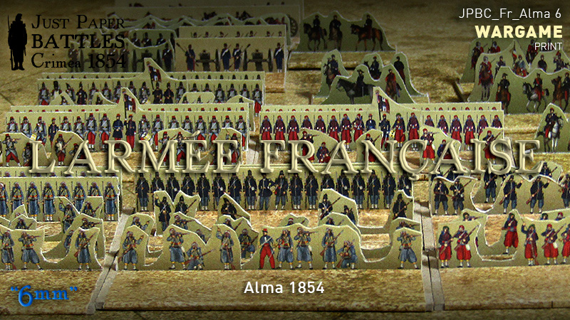 Just Paper Battles Crimea - French Army (6mm) Alma 1854