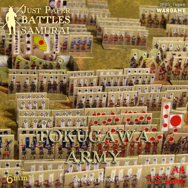 Just Paper Battles Samurai - Tokugawa Army '6mm'. Sengoku period