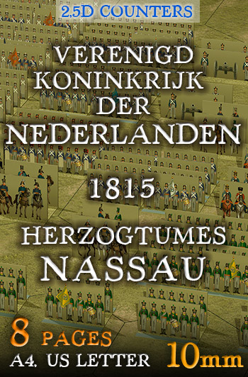Just Paper Battles Napoleonics - Dutch-Belgian and Nassau armies (10mm) 1815.  Modular Paper 2,5D Wargames System.