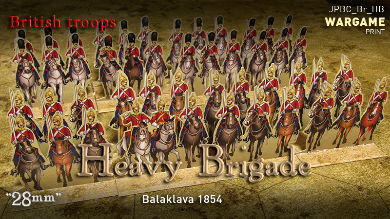 JPBC - Heavy Brigade. British troops. Balaklava 1854. ('28mm')